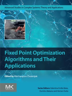 cover image of Fixed Point Optimization Algorithms and Their Applications